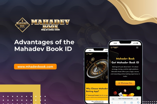 Advantages of the Mahadev Book ID