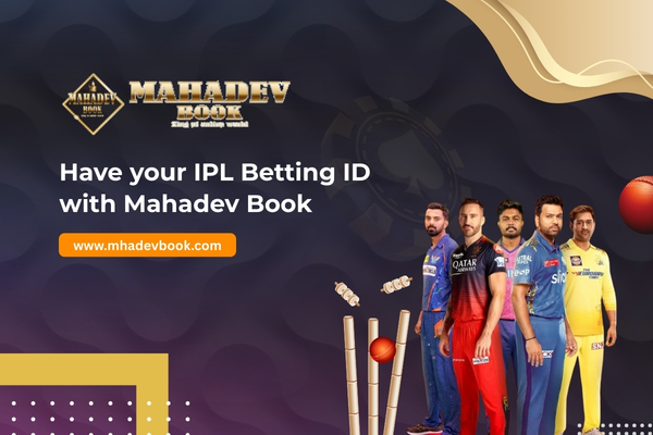 Have your IPL Betting ID with Mahadev Book