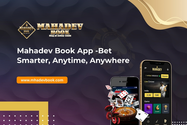 Mahadev Book App -Bet Smarter, Anytime, Anywhere