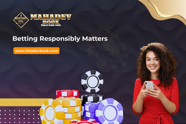 Betting Responsibly Matters