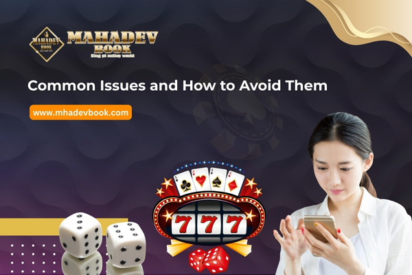 Common Issues and How to Avoid Them