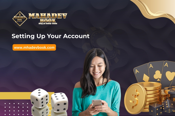 Setting Up Your Account