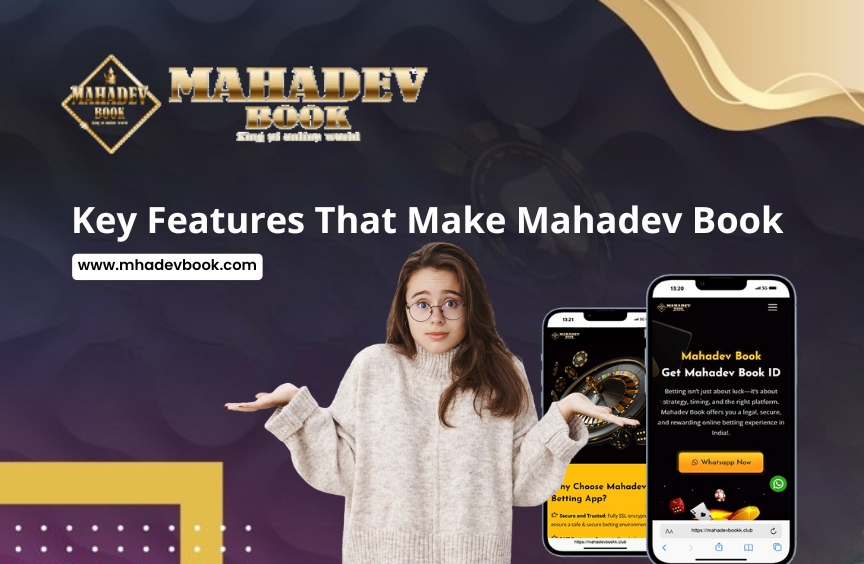 Read more about the article Key Features That Make Mahadev Book