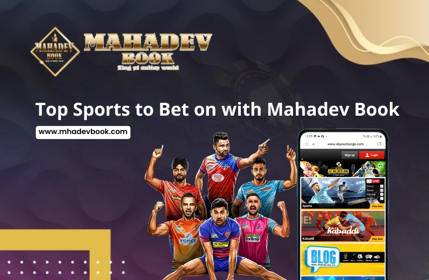 You are currently viewing Top Sports to Bet on with Mahadev Book