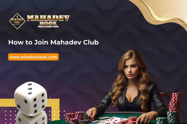 How to Join Mahadev Club