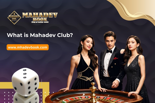 What is Mahadev Club
