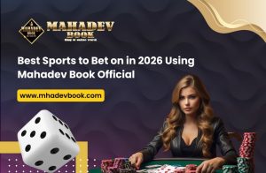 Read more about the article Best Sports to Bet on in 2026 Using Mahadev Book Official