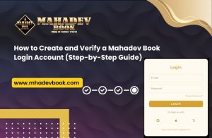 Read more about the article How to Create and Verify a Mahadev Book Login Account (Step-by-Step Guide)