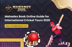 Read more about the article Mahadev Book Online Guide for International Cricket Tours 2026
