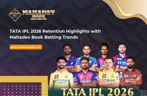 Read more about the article TATA IPL 2026 Retention Highlights with Mahadev Book Betting Trends