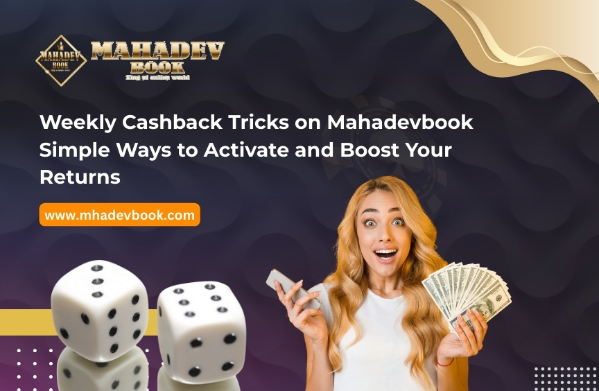 Read more about the article Weekly Cashback Tricks on Mahadevbook: Simple Ways to Activate and Boost Your Returns