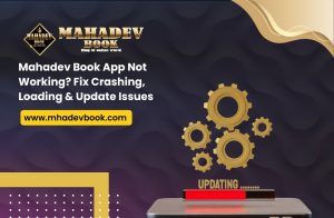 Read more about the article Mahadev Book App Not Working? Fix Crashing, Loading & Update Issues