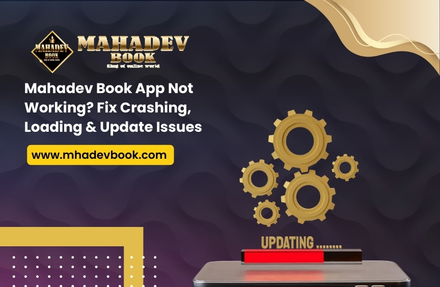 Read more about the article Mahadev Book App Not Working? Fix Crashing, Loading & Update Issues