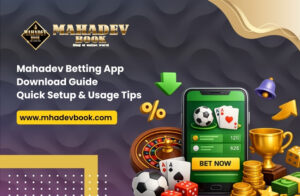 Read more about the article Mahadev Betting App Download Guide: Quick Setup & Usage Tips