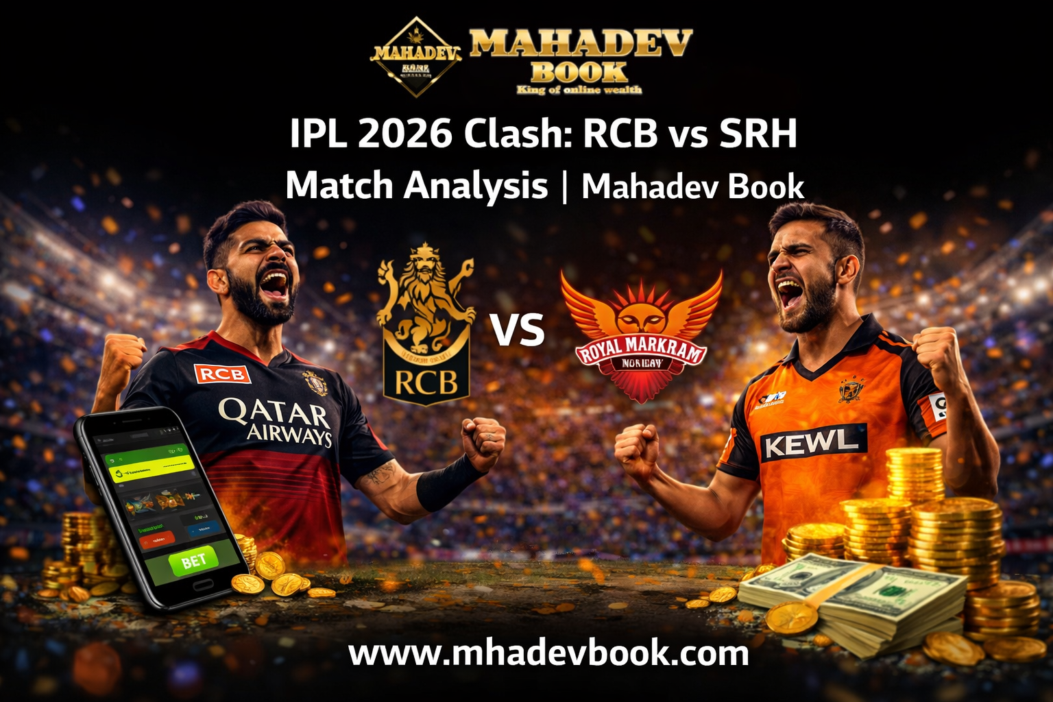 You are currently viewing IPL 2026 Clash: RCB vs SRH Match Analysis | Mahadev Book