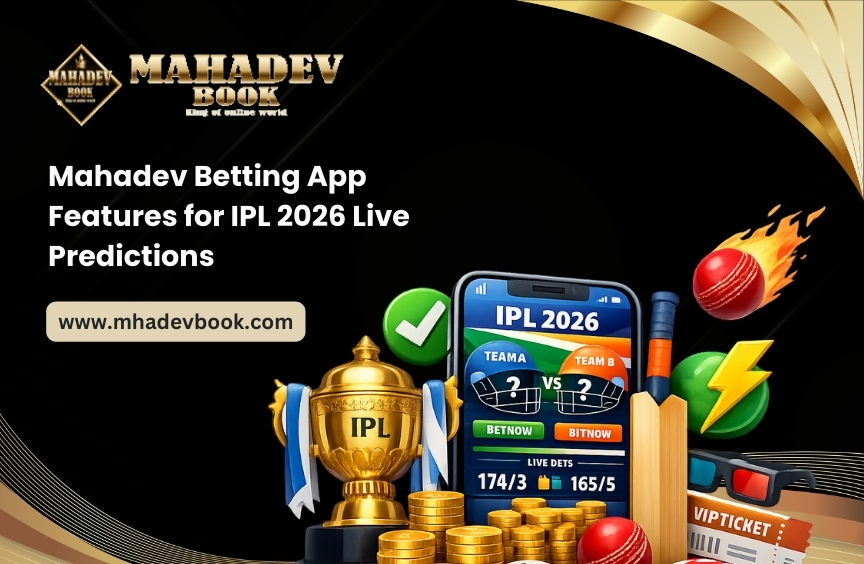 You are currently viewing Mahadev Betting App Features for IPL 2026 Live Predictions