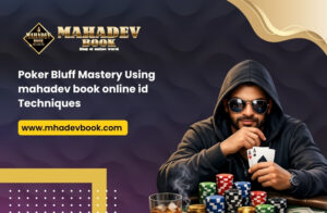 Read more about the article Poker Bluff Mastery Using mahadev book online id Techniques
