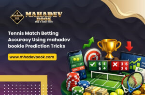 Read more about the article Tennis Match Betting Accuracy Using mahadev bookie Prediction Tricks